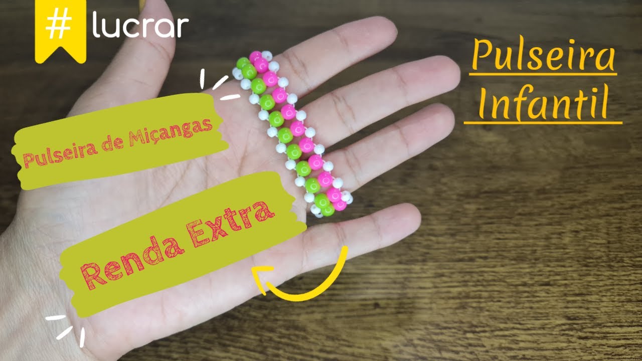 "Ganhe dinheiro fazendo Pulseiras de Miçangas": Renda Extra Fácil-Pulseira  Infantil💚🩷